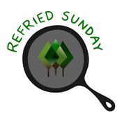 Refried Sunday