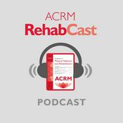 RehabCast: The Rehabilitation Medicine Update