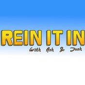 Rein It In - With Ash and Josh