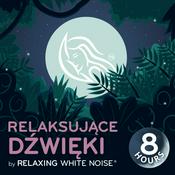 Relaksujące dźwięki | by Relaxing White Noise