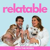 Relatable with The Roses