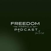 Freedom Formula Podcast