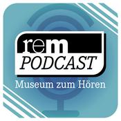 rem-Podcast | Museum zum Hören | Reiss-Engelhorn-Museen Mannheim