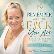 Remember Who The F#ck You Are, So The Game Can Change
