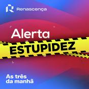 Renascença - Alerta Estupidez