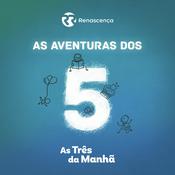 Renascença - As Aventuras dos 5