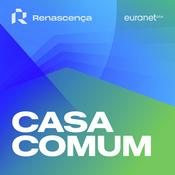 Renascença - Casa Comum