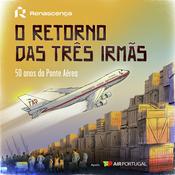 Renascença - O retorno das três irmãs