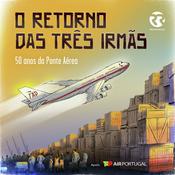 Renascença - O retorno das três irmãs