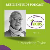 Resilient Kids Podcast
