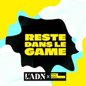Reste dans le game