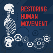 Restoring Human Movement - For the Outdoor Lovers