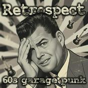 Retrospect '60s Garage Punk Show