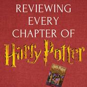 Reviewing Every Chapter of Harry Potter