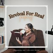 Revival For Real Podcast