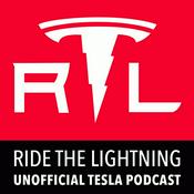 Ride the Lightning: Tesla and EV Podcast