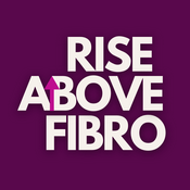 RISE ABOVE FIBRO | Fibromyalgia Support, Holistic Wellness, Empowered Living