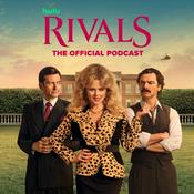 Rivals: The Official Podcast