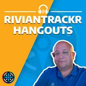 RivianTrackr Hangouts