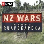 NZ Wars: The Stories of Ruapekapeka