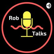 RobTalksPodcast