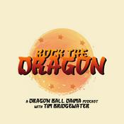 Rock The Dragon: A Dragon Ball Daima Podcast