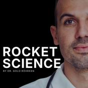 ROCKET SCIENCE – mit Dr. Golo Röhrken