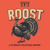 ROOST: A Turkey Hunting Show