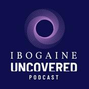 Ibogaine Uncovered