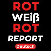 ROT-WEISS-ROT REPORT - Deutsch