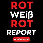 ROT-WEISS-ROT REPORT - Ukranian