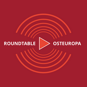 Roundtable Osteuropa