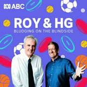 Roy and HG - Bludging on the Blindside