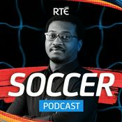 RTÉ Soccer Podcast