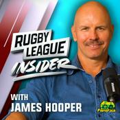 Rugby League Insider with James Hooper