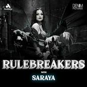 Rulebreakers with Saraya