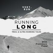 Running long - A trail and ultra running talk