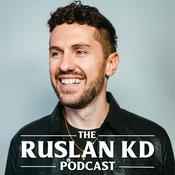 Ruslan KD Podcast