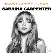 Sabrina Carpenter - Biography Flash
