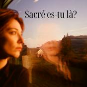 Sacré es-tu là ?