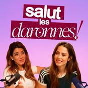 Salut les daronnes !