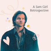 A Sam Girl Retrospective
