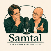 Samtal – en podd om medicinsk etik