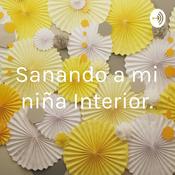 Sanando a mi niña Interior.