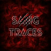 Sang Traces - le podcast des affaires non résolues