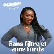 Sans Filtre et Sans Fards