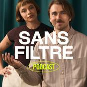 Sans Filtre Podcast