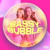 Sassy Bubble - Zwischen Fame und Female Empowerment