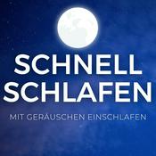 SCHNELL SCHLAFEN  - Mit Geräuschen einschlafen