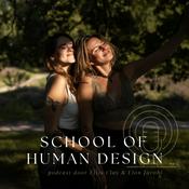 School of Human Design Podcast